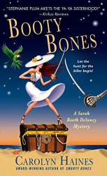 Haines, Carolyn: Booty Bones: A Sarah Booth Delaney Mystery