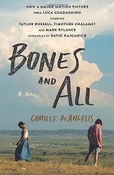 Deangelis, Camille: Bones & All