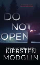 Modglin, Kiersten: Do Not Open